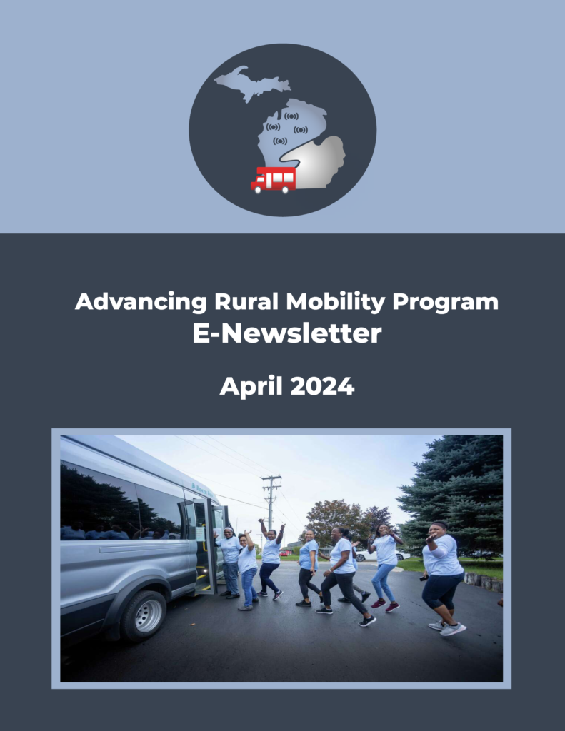 Advancing Rural Mobility Program Newsletter Cover for April 2024 Edition #2