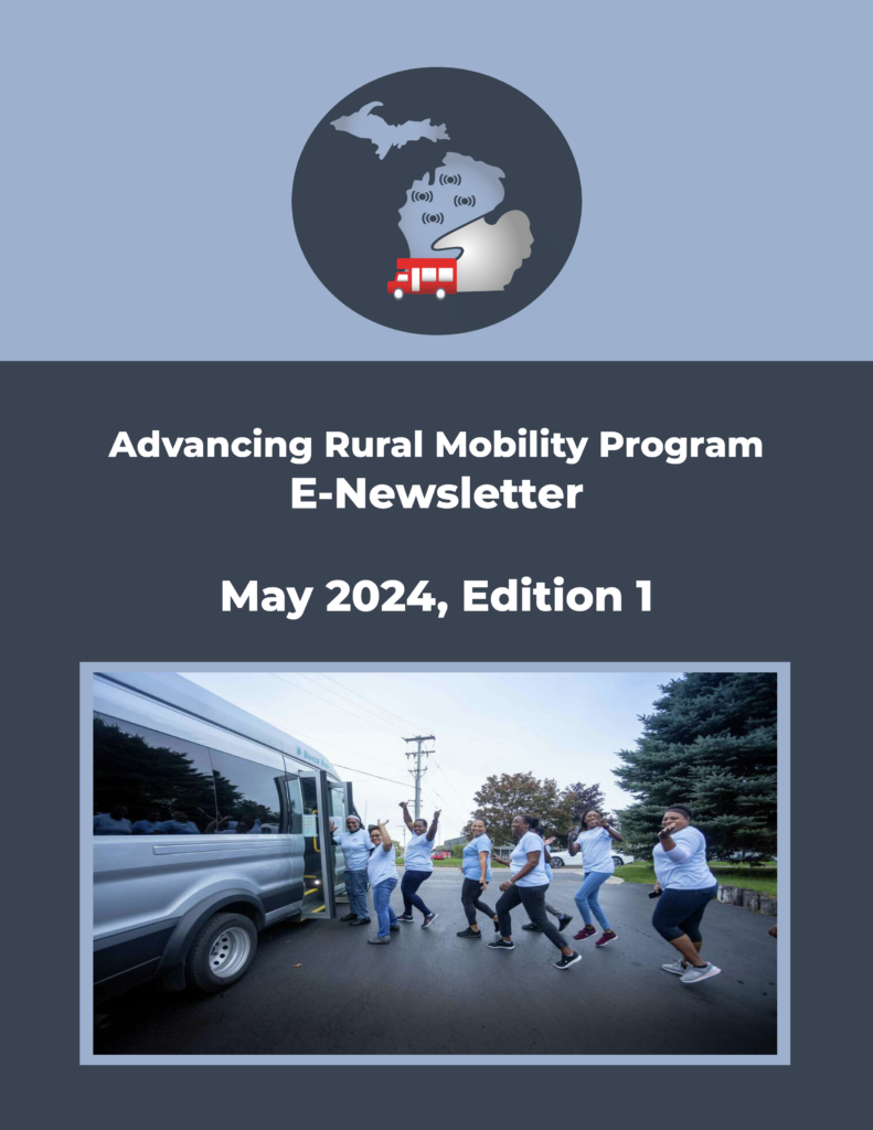 Advancing Rural Mobility Program Newsletter Cover for May 2024 Edition #1