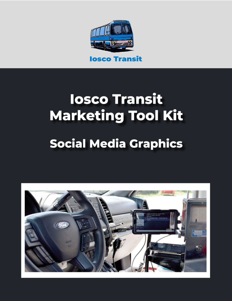 Iosco Transit Marketing Tool Kit Cover for Social Media Graphics