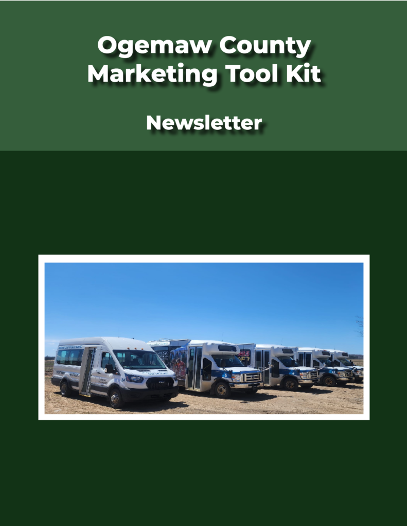 Ogemaw County Marketing Tool Kit Cover for Newsletter